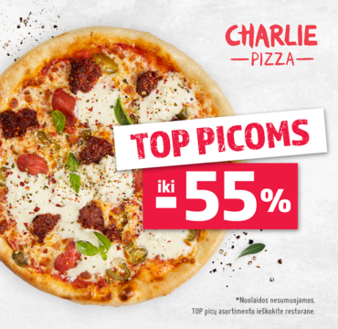 CHARLIE PIZZA – nuolaidos TOP picoms iki 55%!