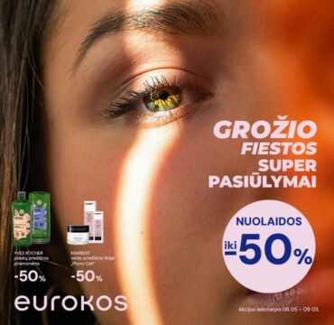 EUROKOS – grožio fiestos super pasiūlymai!