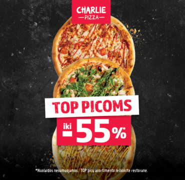 CHARLIE PIZZA – iki -55%  TOP picoms!