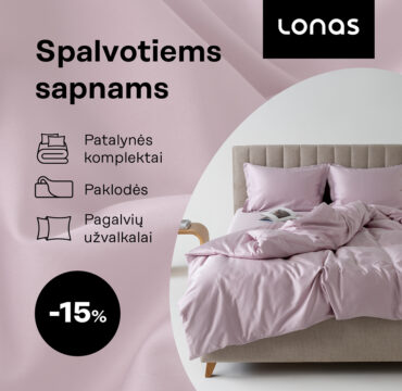 LONAS – spalvotiems sapnams!