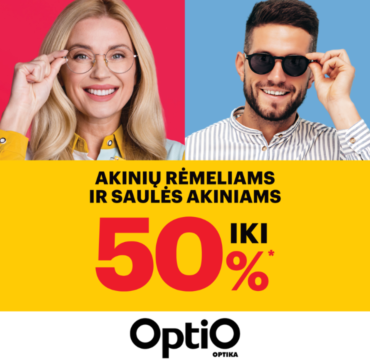OPTIO optikoje iki -50 %* nuolaida akinių rėmeliams ir saulės akiniams!