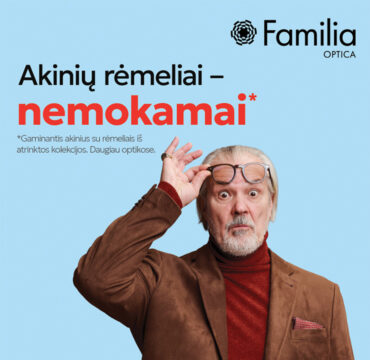 Familia Optica. Stilingi akinių rėmeliai – nemokamai!